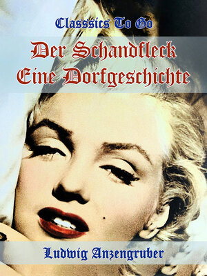 cover image of Der Schandfleck Eine Dorfgeschichte